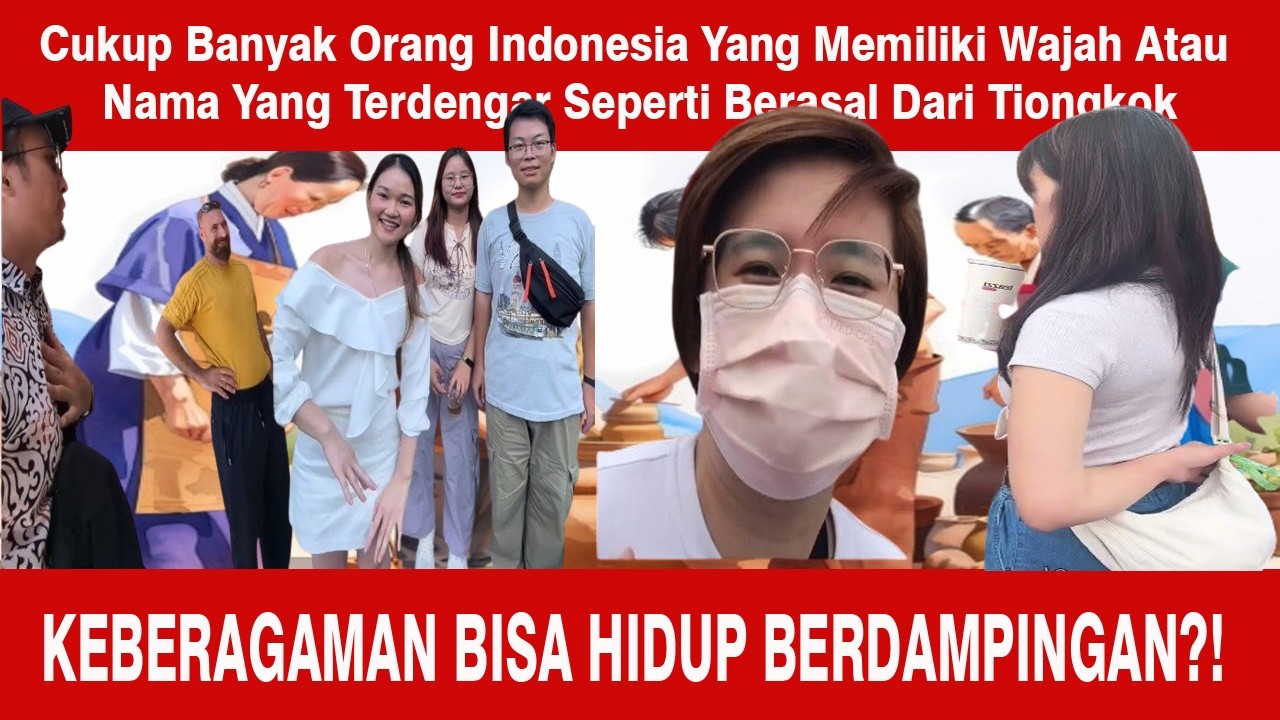 Bule Kaget Banyak Keturunan Cina di Indonesia!