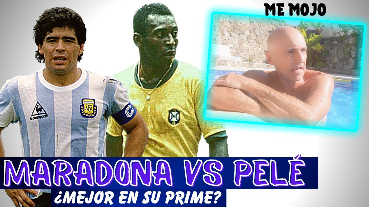MARADONA vs PELÉ ¿QUIÉN FUE MEJOR EN SU PRIME? DOS GENIOS FRENTE A FRENTE. ME MOJO COMO SIEMPRE