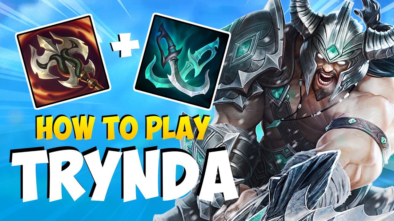 How to Play TRYNDAMERE TOP for Beginners | TRYNDAMERE  Guide Season 15 | League of Legends
