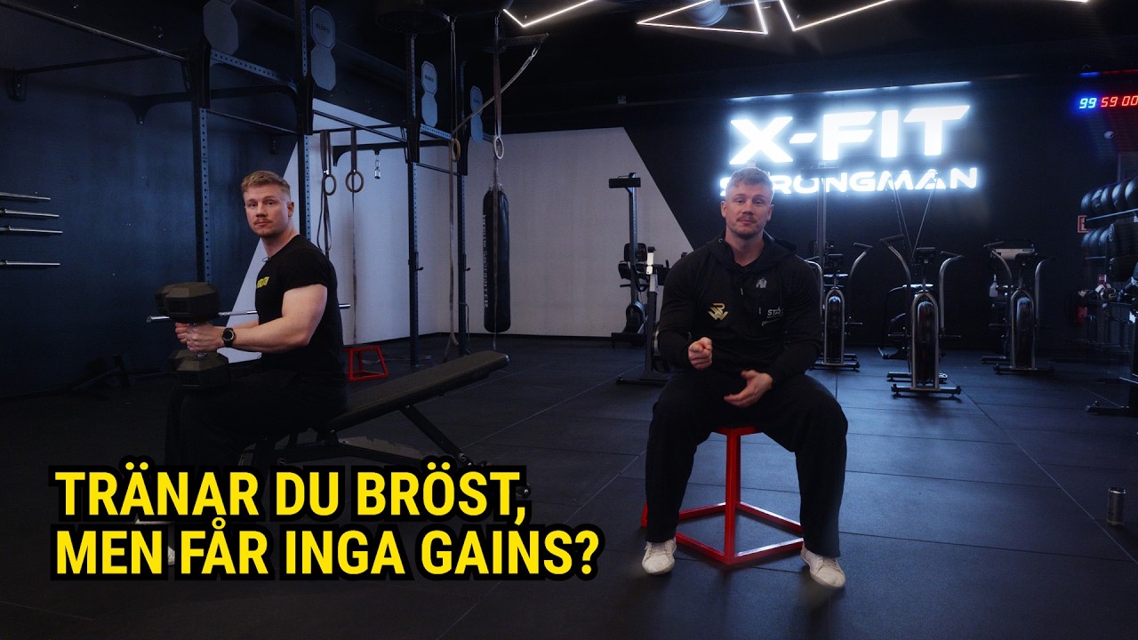 Tränar du bröst, men får inga gains?
