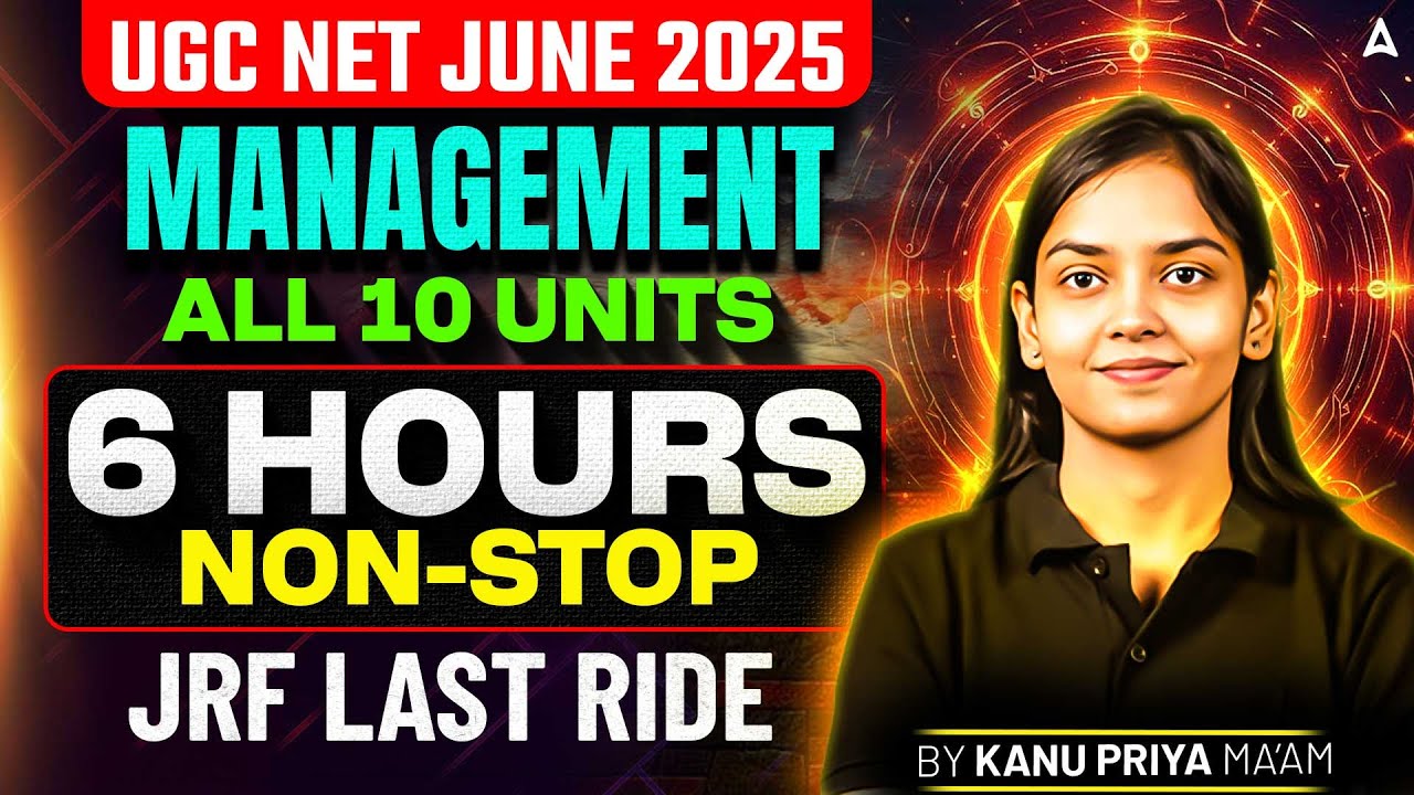 UGC NET Management Marathon | UGC NET Management All 10 Units Complete Revision By Kanupriya Ma'am