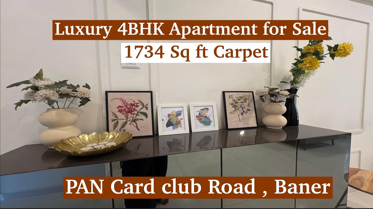 Luxury 4BHK Apartment for Sale | 1734 Carpet | PAN Card Club Road Baner Pune | Grand Living Tour