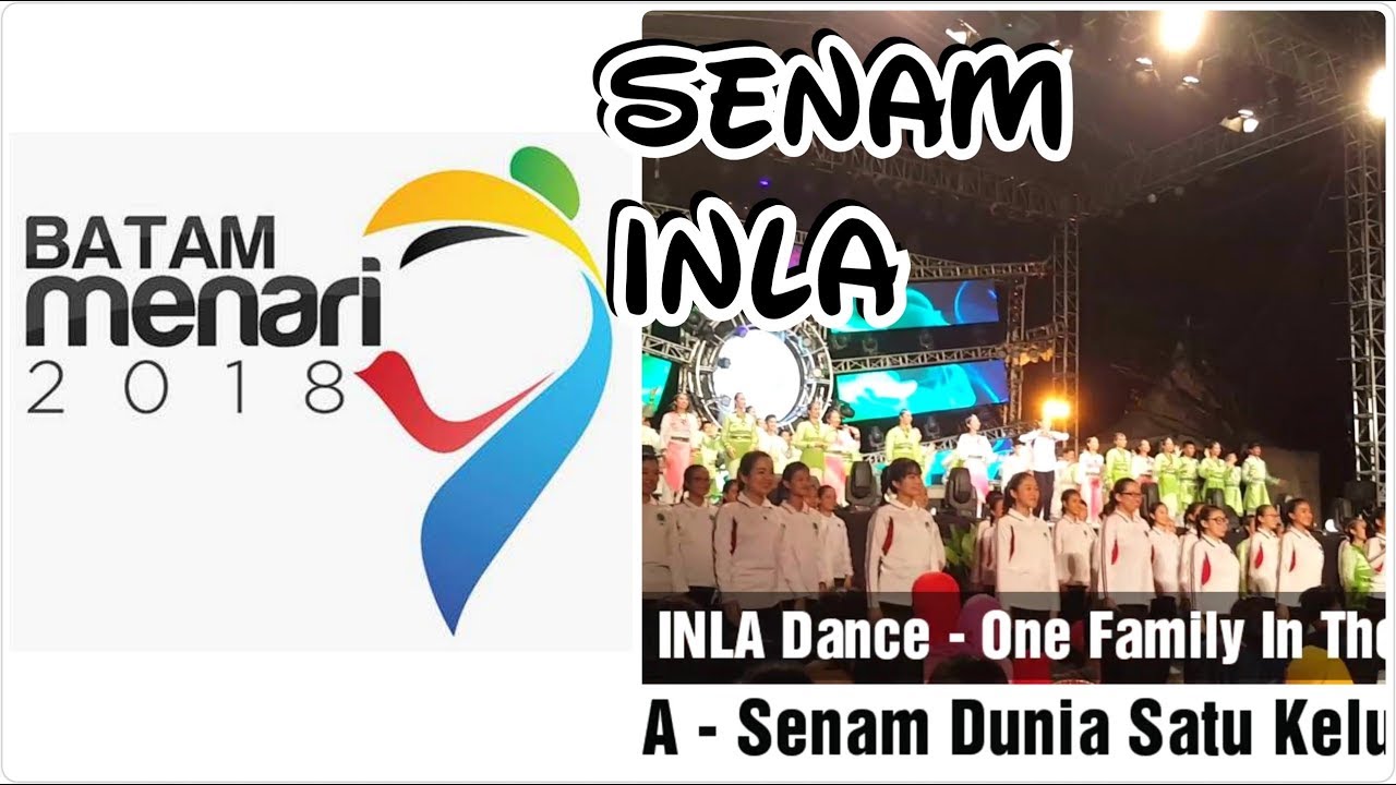 Senam INLA - Senam Dunia Satu Keluarga - Batam Menari 2018 [LIVE]