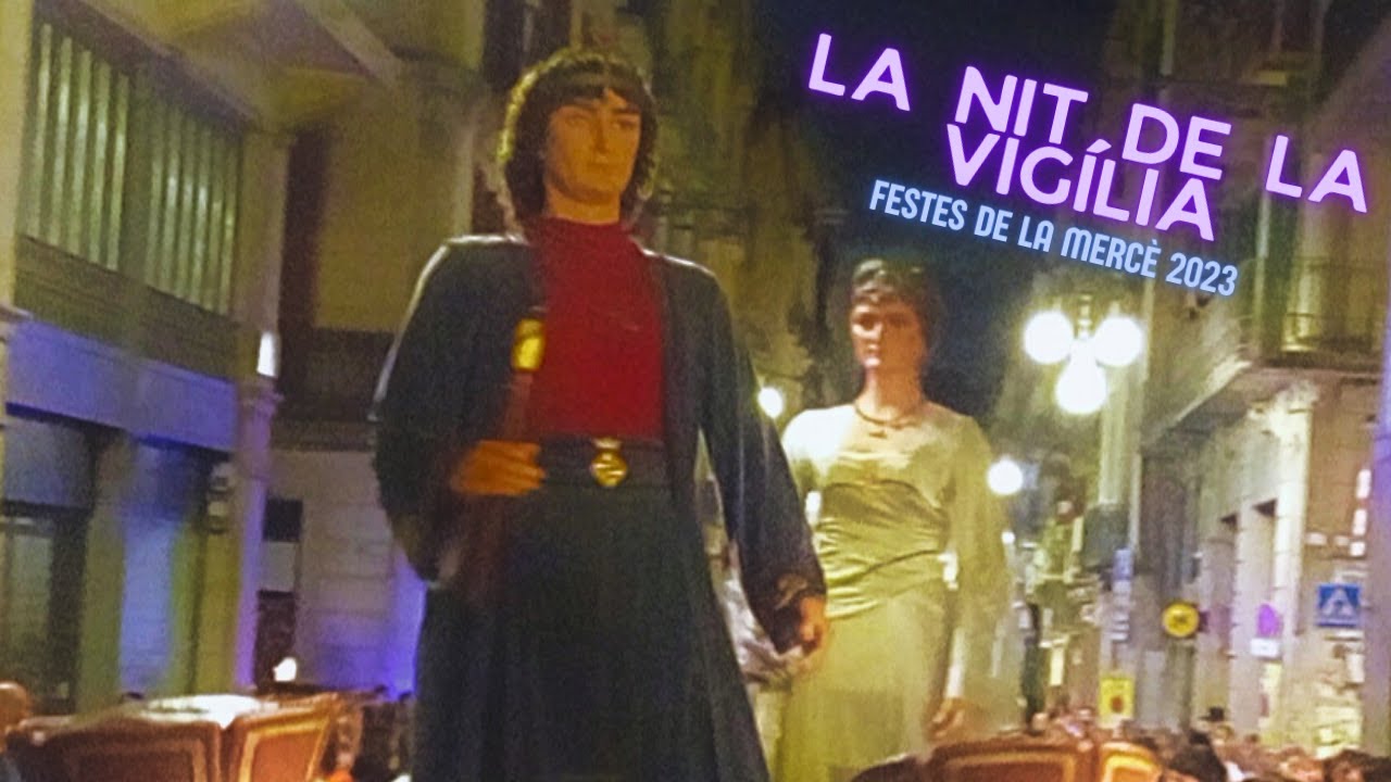 La Nit de la Vigília - Festes de la Mercè de Barcelona 2023