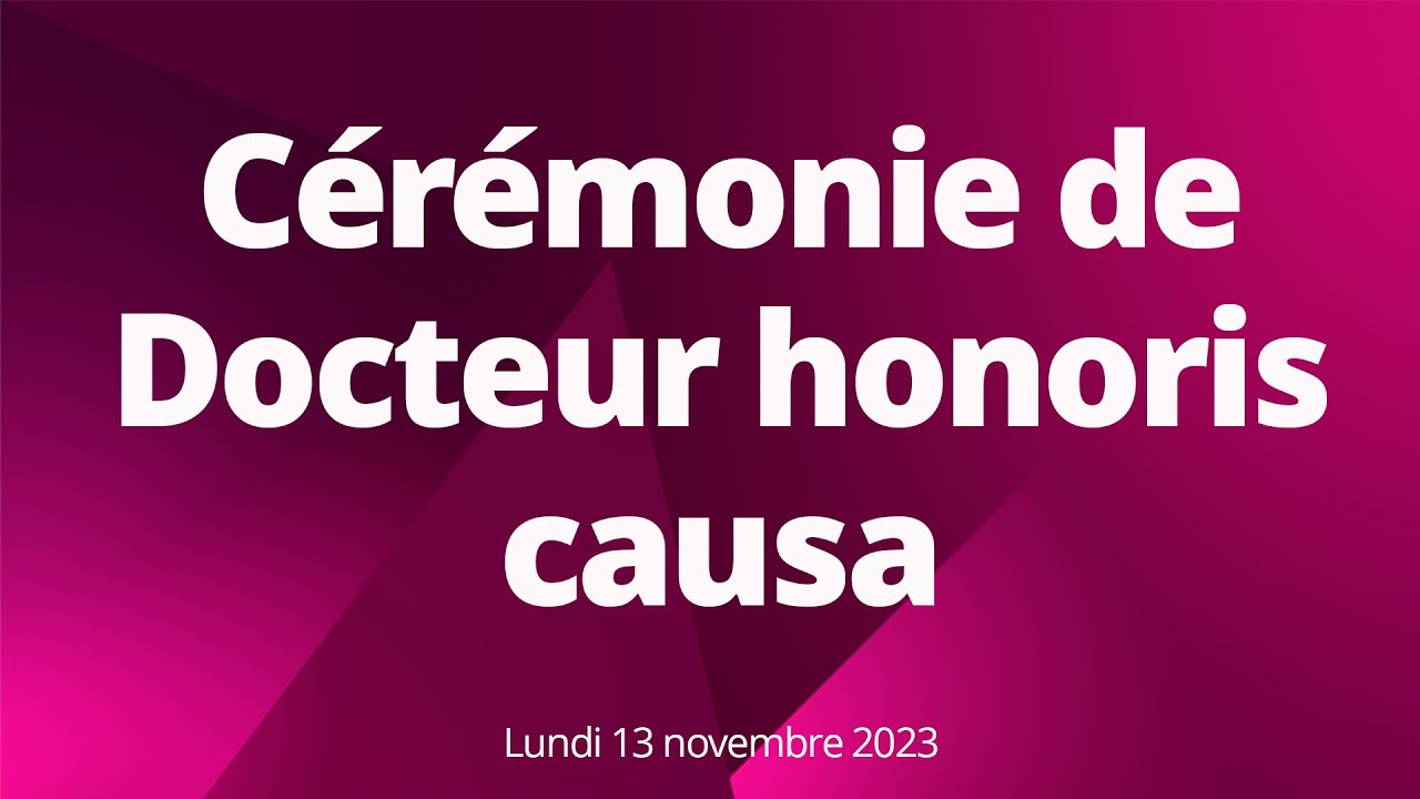 Cérémonie Docteur honoris causa 2023
