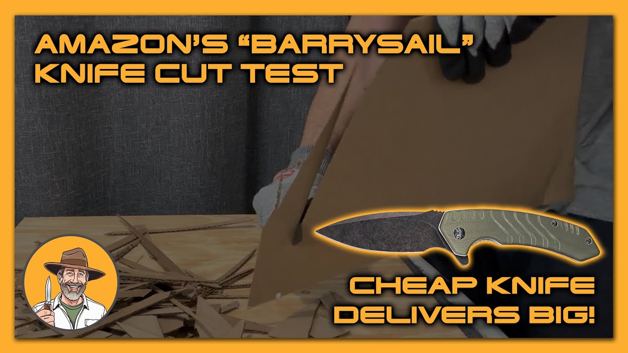 Barrysail Cut Test: Cheap Amazon Knife Delivers Big