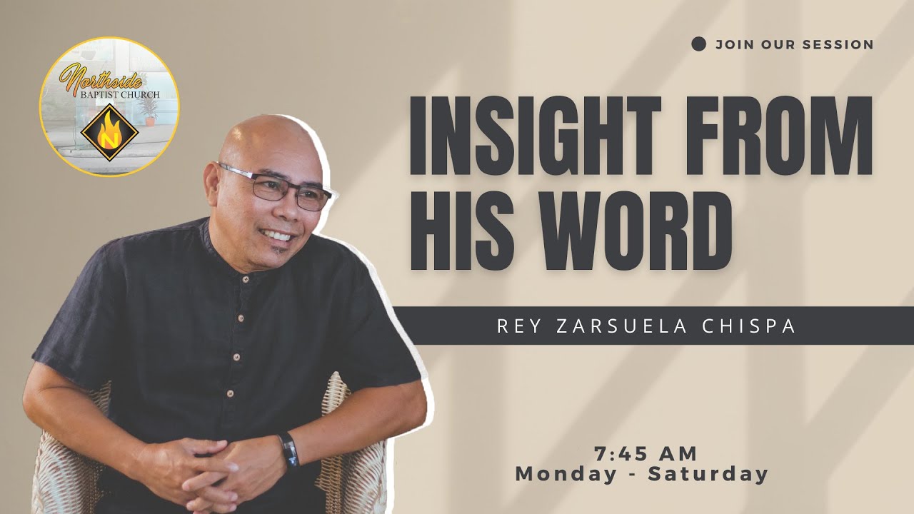 INSIGHT FROM HIS WORD  | JANUARY 14, 2026   |  WEDNESDAY  | 7:45 AM