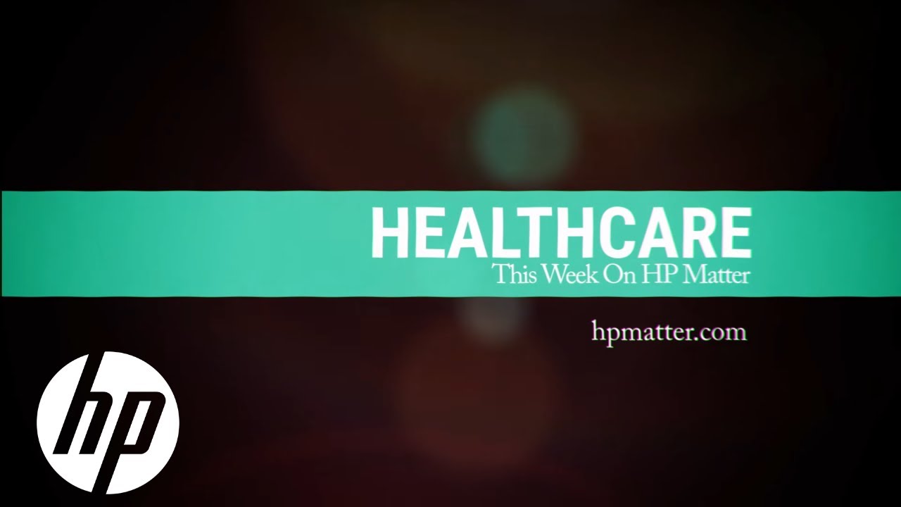 Healthcare Apps & Wearables Are Empowering Doctors & Patients | HP Matter | HP