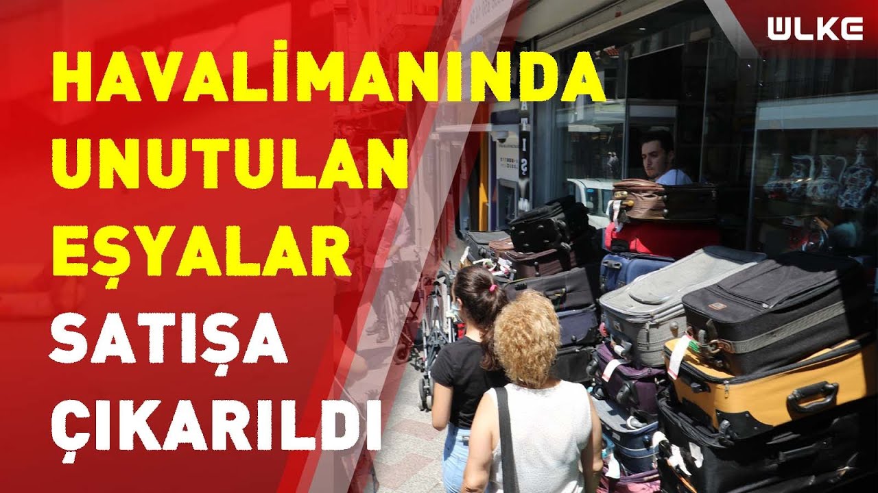 Havalimanında unutulan eşyalar satışa sunuldu