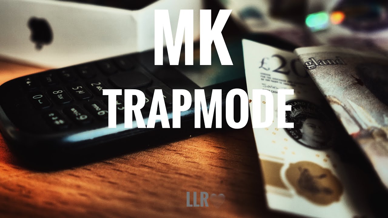 MK - Trapmode ( Official Video )