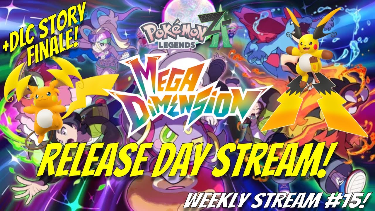 DLC Finale & A LEGENDARY Battle! Mega Dimension Gameplay! Pokémon Legends Z-A DLC Release Day Stream