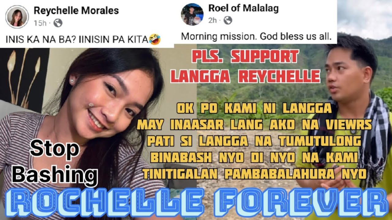💋ROCHELLE UPDATES OK PO KAMI NI LANGGA #stopbashing #roelofmalalag #reychellemorales #rochelle