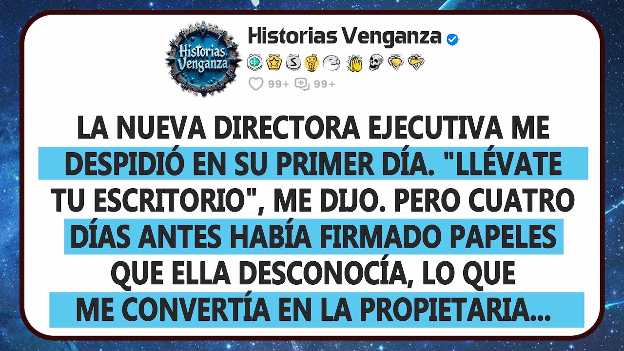 La Nueva Ceo Me Despidió En Su Primer Día. Lo Que No Sabía Es Que Soy El Dueño Del 52%.