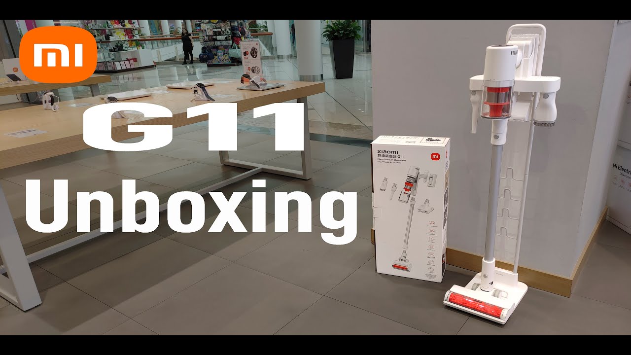 Xiaomi Vacuum Cleaner G11 Unboxing Overview 2022.