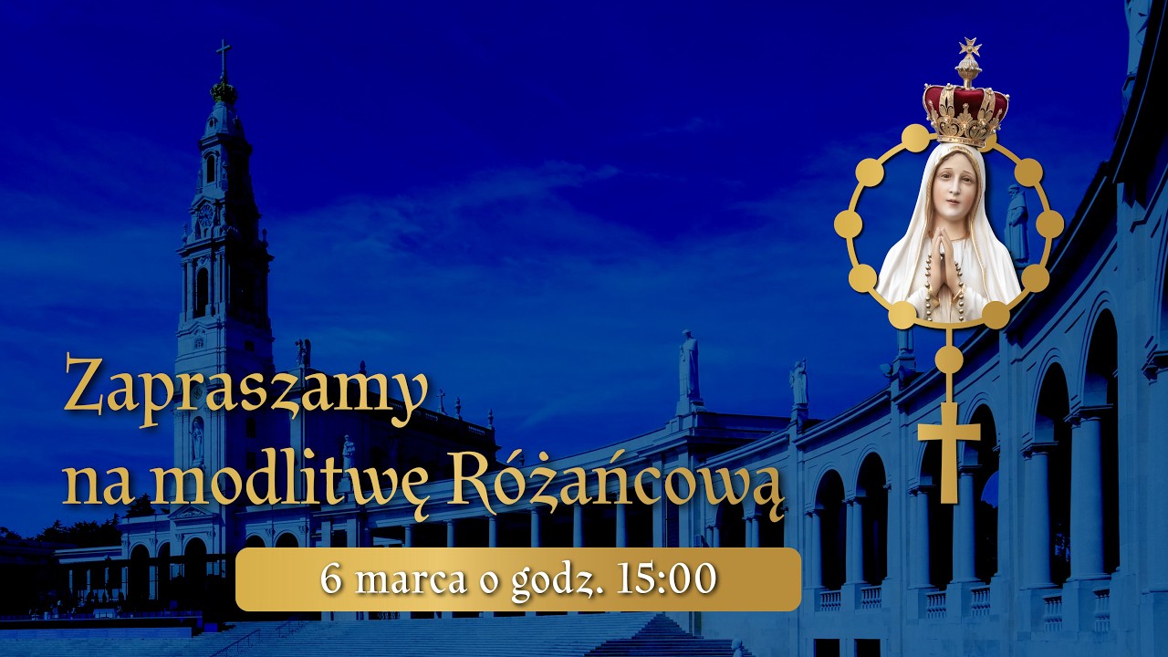 MODLITWA RÓŻAŃCOWA APOSTOŁÓW FATIMY