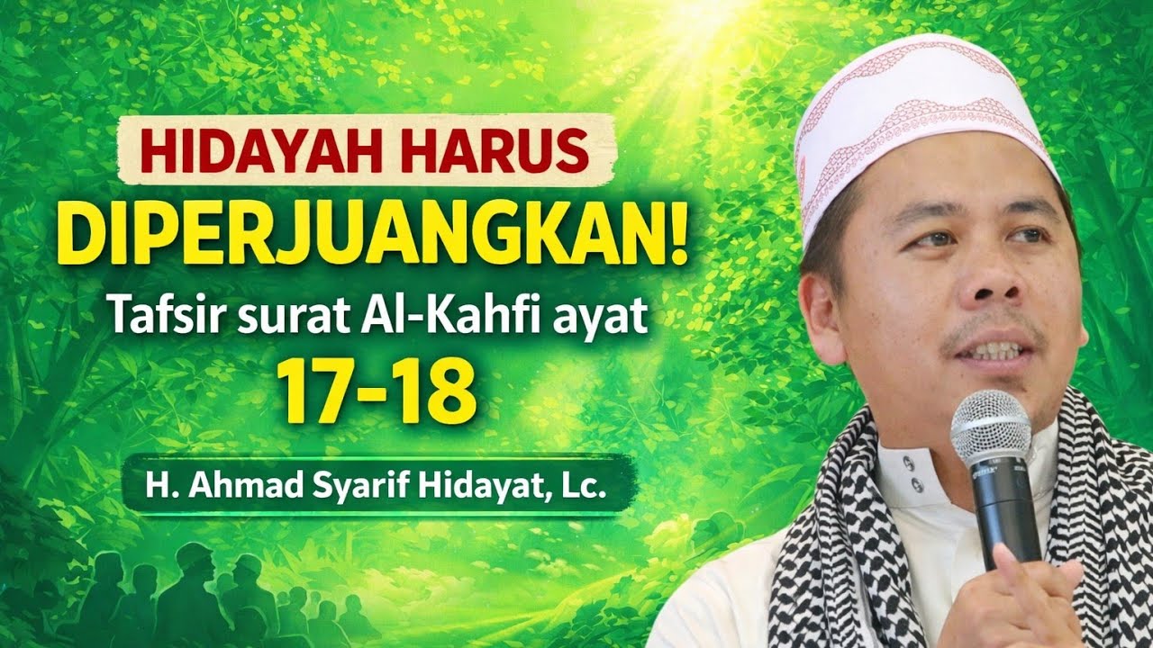 HIDAYAH HARUS DIPERJUANGKAN