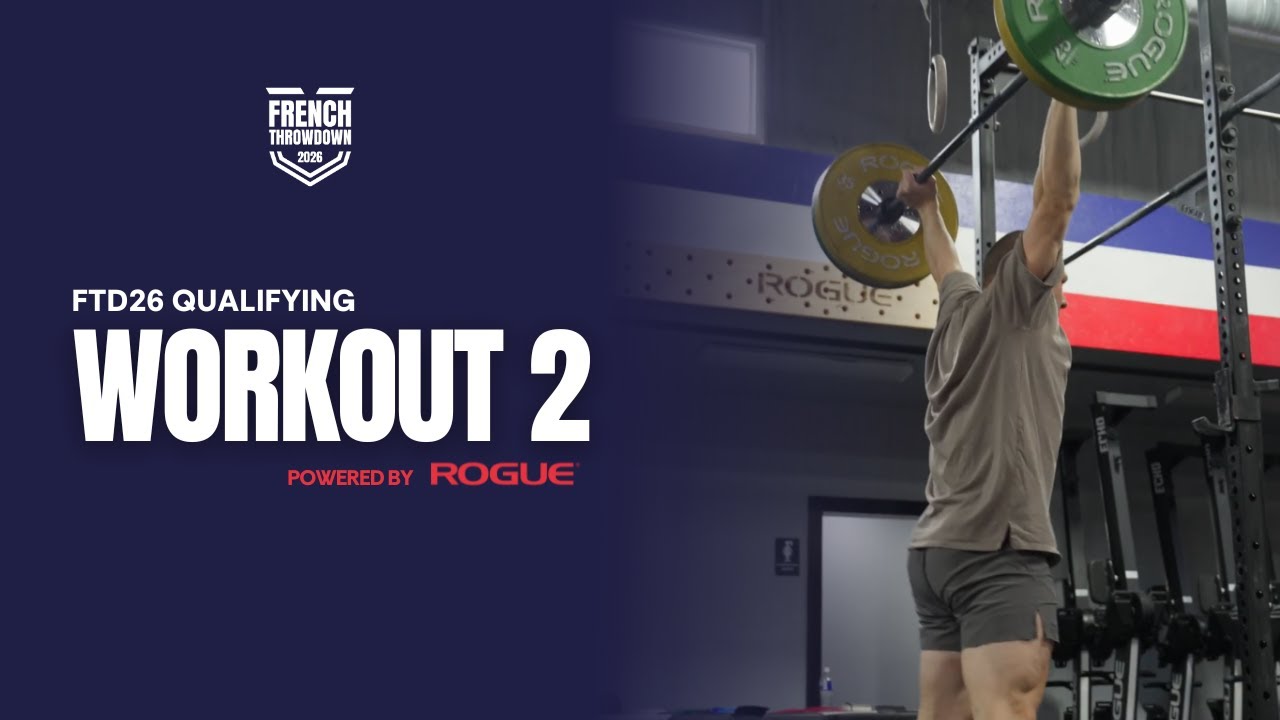 FTD26 QUALIFIER WORKOUT 2