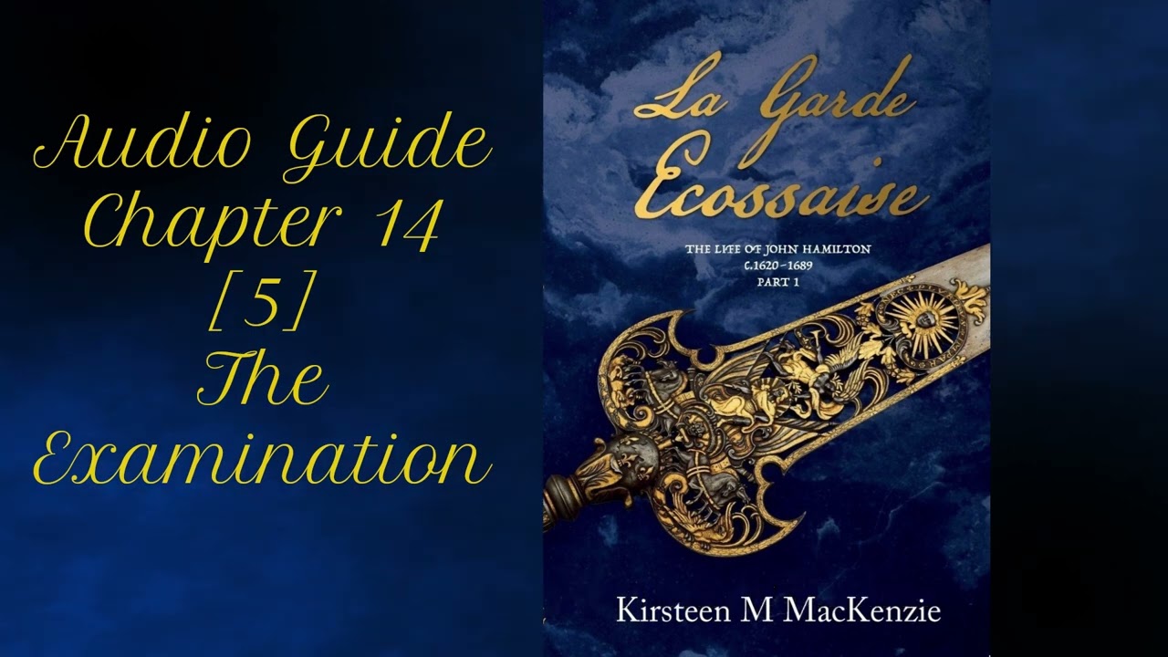 Audio Guide Chapter 14 [5] The Examination #17thcentury #historicalfiction #audioguide