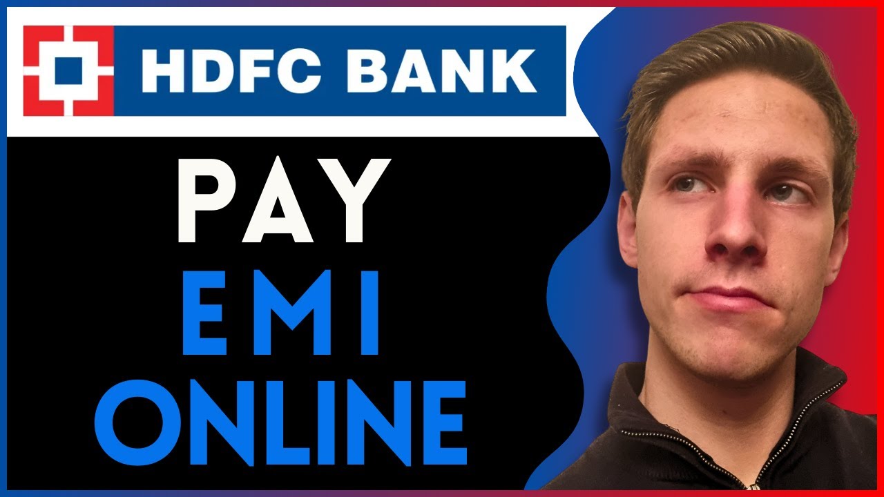 How to pay HDFC loan EMI online (Full Guide)