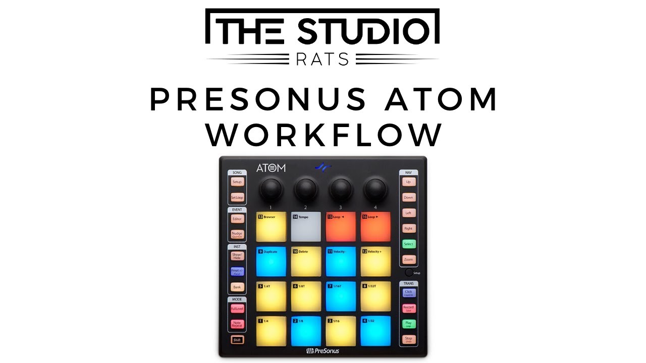 Presonus Atom Workflow