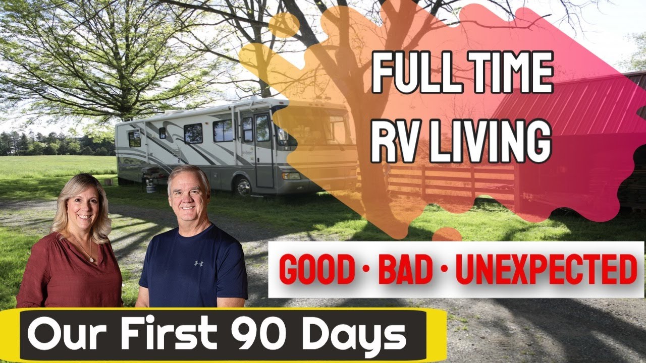 RV Living | First 90 Days