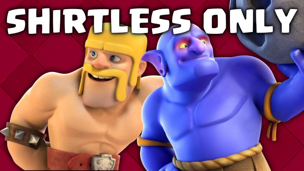 The Shirtless Men strategy in Clash Royale