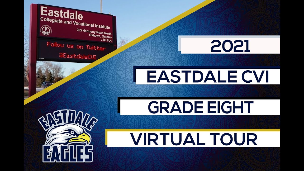 Eastdale CVI Grade 8 Virtual Tour 2021