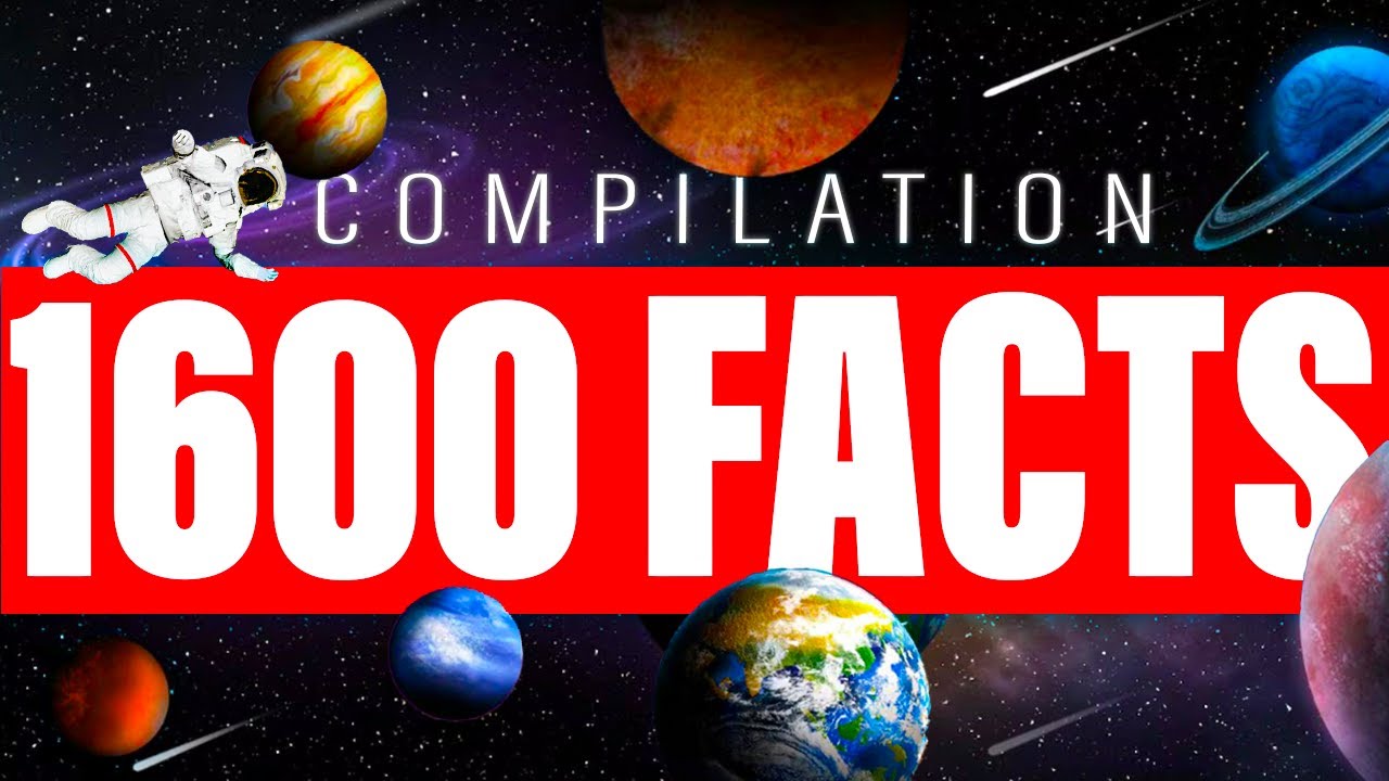 The Ultimate MEGA Fact Compilation | 1600+ Facts You Can’t Miss!
