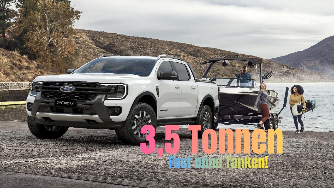 Ranger PHEV 2026: 3,5 Tonnen ziehen und fast ohne Tanken?