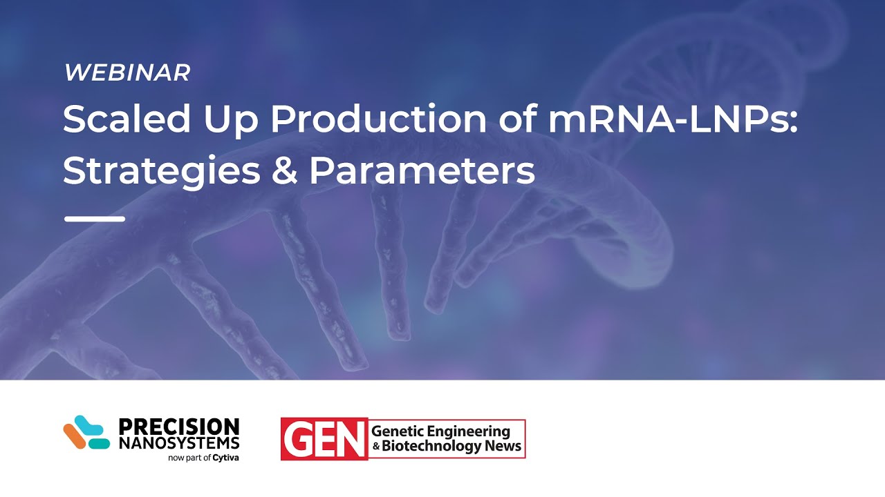 Scaled Up Production of mRNA-LNPs: Strategies & Parameters