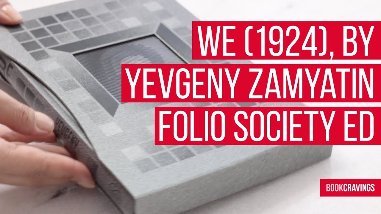We | Yevgeny Zamyatin | Book Review | Folio Society Book Presentation