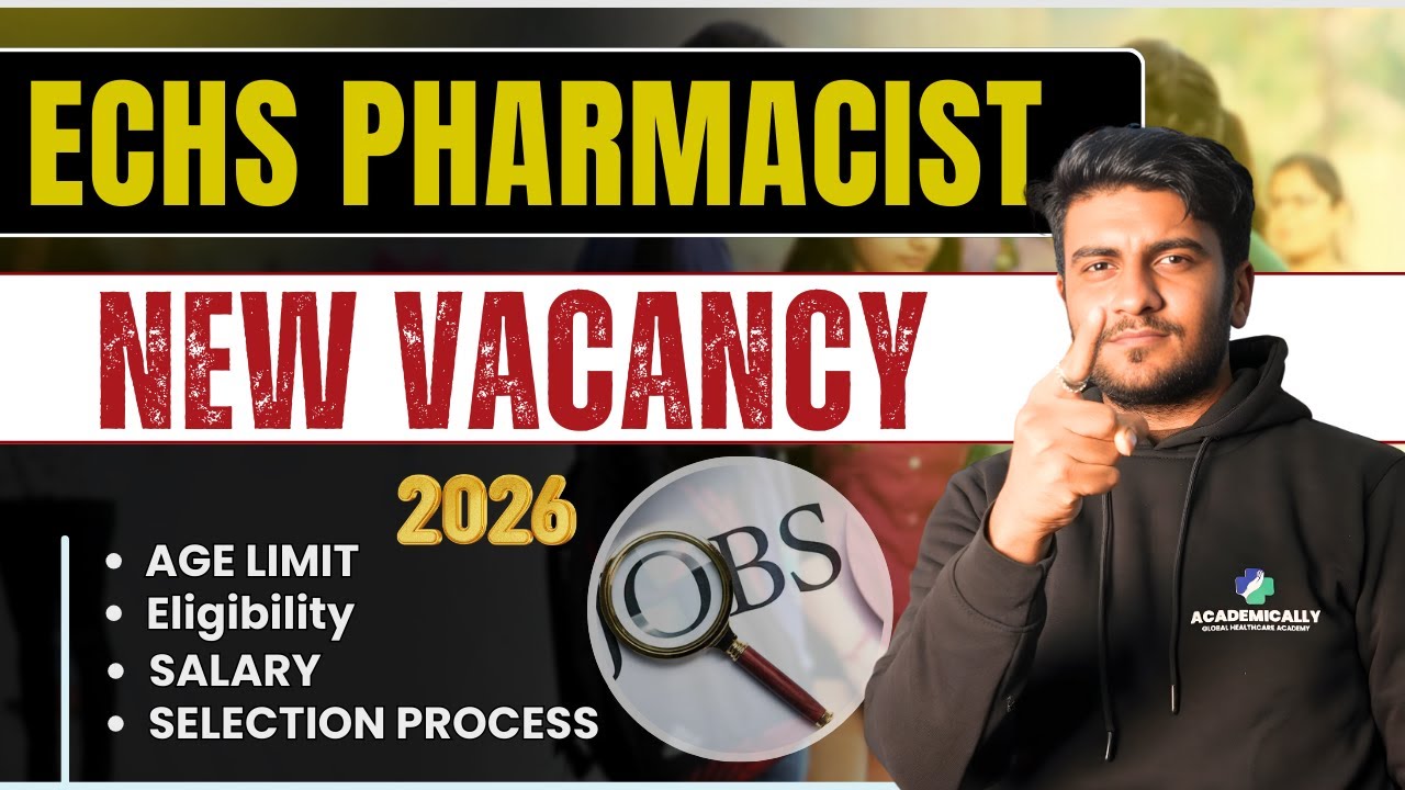 ECHS Pharmacist New Vacancy 2026 | ECHS Pharmacist Eligibility, Exam Pattern, Salary & Process