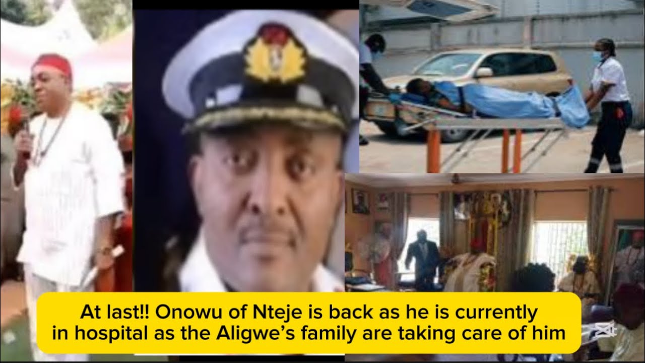 At last!! Onowu of Nteje is back as he is currently in hospital as the Aligwe’s family are taking…