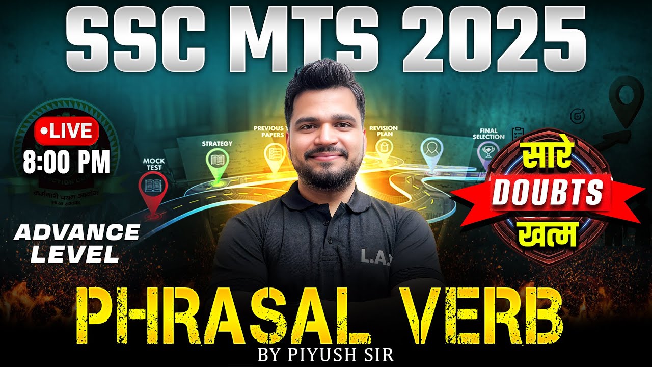 Phrasal Verbs in English | Advance Level | SSC MTS 2025 | English by Piyush Sir