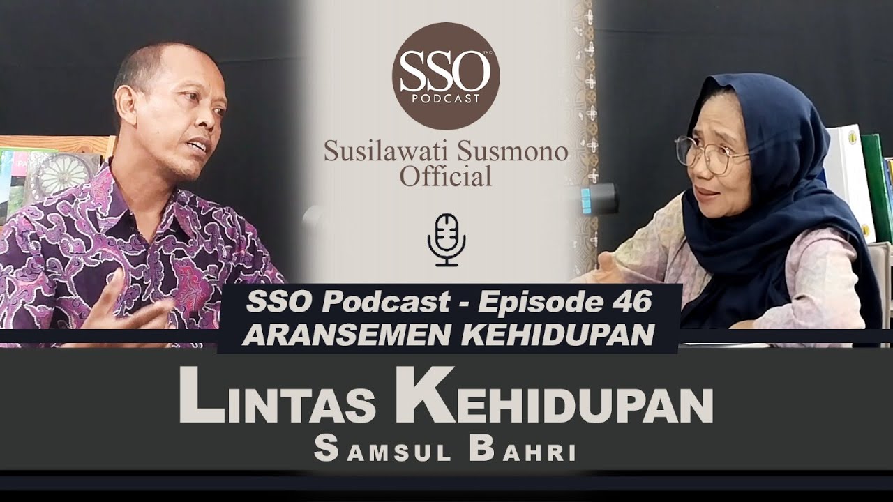 Lintas Kehidupan - Aransemen Kehidupan - Ep 46: Samsul Bahri