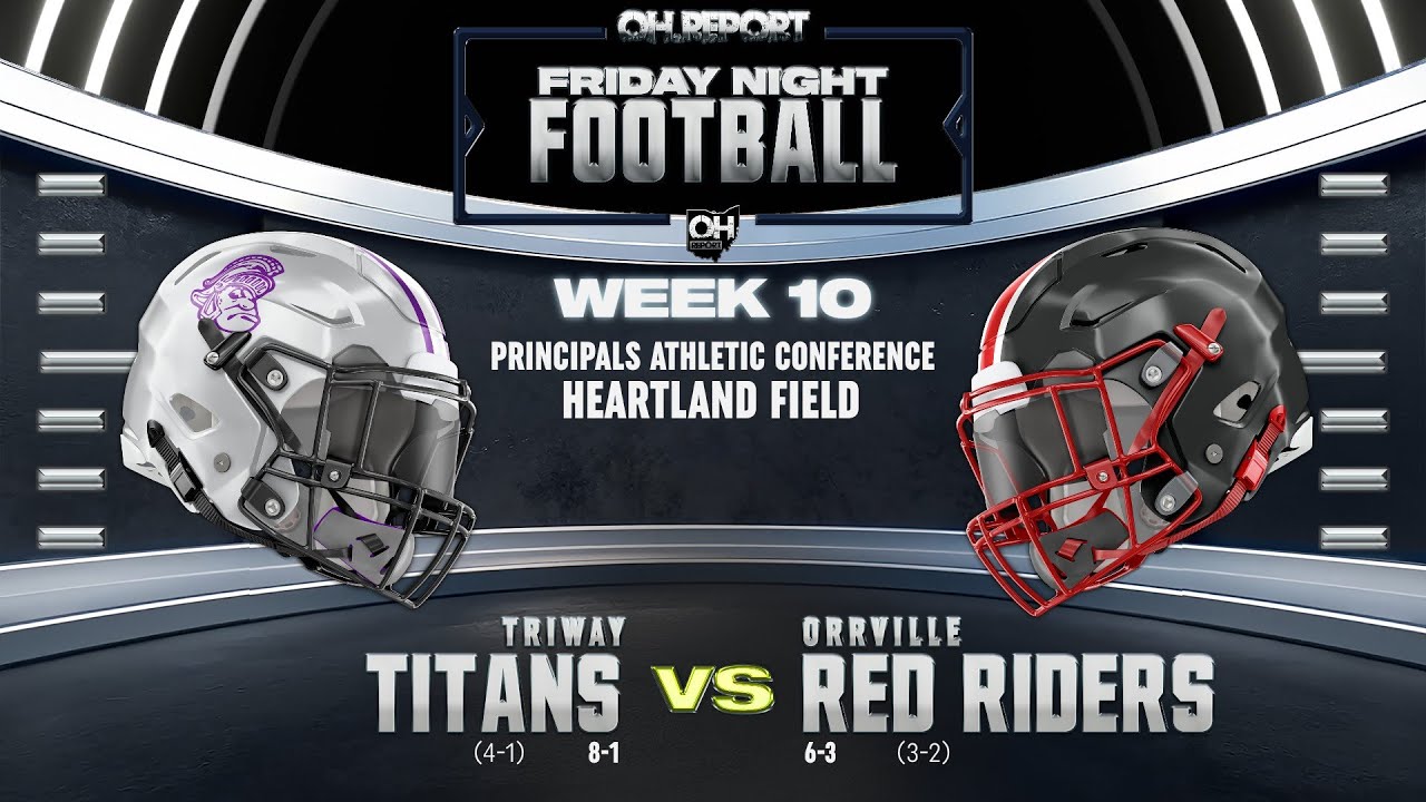 Triway (8-1) at Orrville (6-3) - High School Football - Week 10