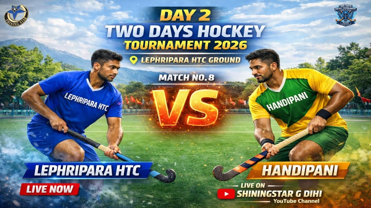 🔴LIVE:-🏑 LEPHRIPARA HTC VS  HANDIPANI 🏑/ TWO DAYS HOCKEY TOURNAMENT 2026,LEPHRIPARA