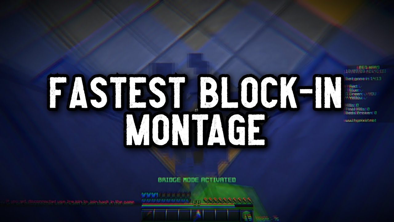 Block-in Montage (Bedwars)