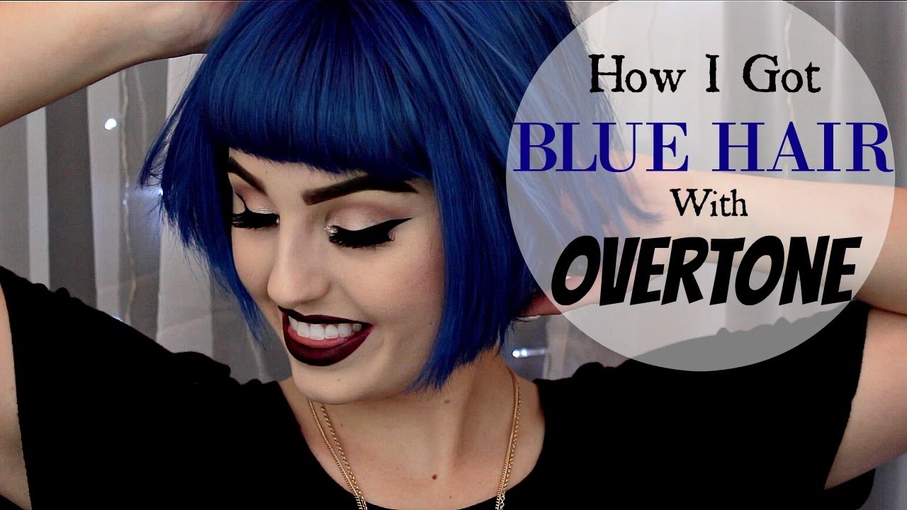 How I got blue hair with Overtone
