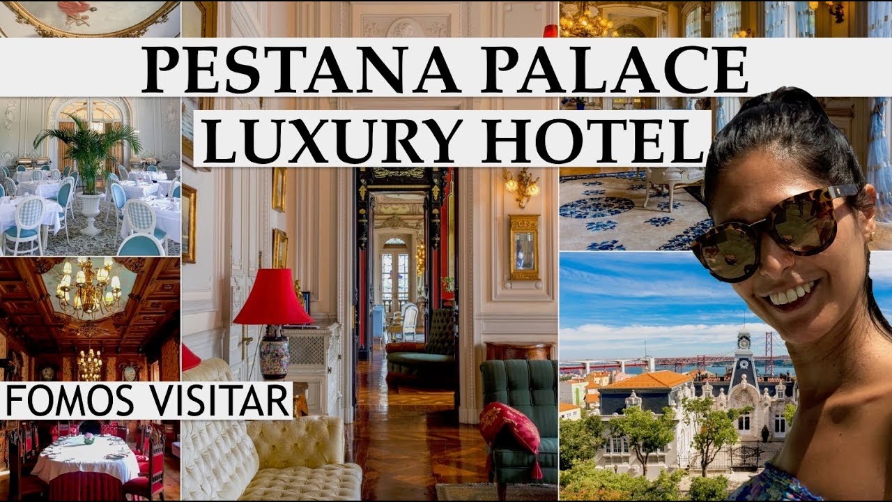 PESTANA PALACE LISBOA | FOMOS VISITAR O HOTEL MAIS BONITO DE  LISBOA?