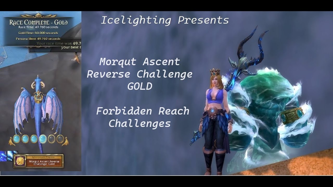 Morqut Ascent Reverse Challenge GOLD - Forbidden Reach Challenges - Race Time: 49.760