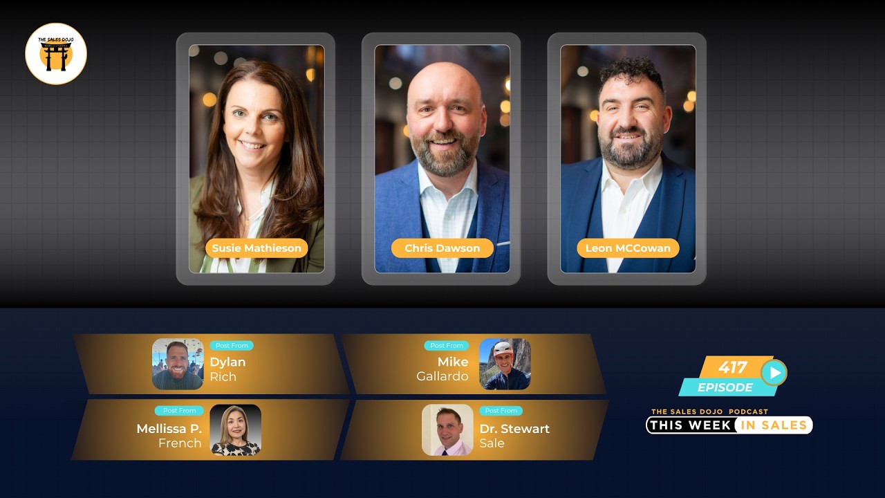 The Sales Dojo Podcast &ndash; Episode 417: This Week in Sales &ndash; 14/01/2026