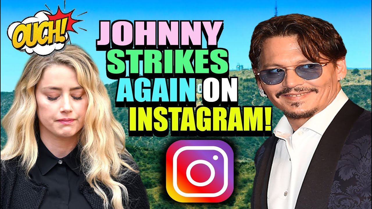 Johnny Depp STRIKES Again on Instagram! Possible SHADE Towards You Know Who!