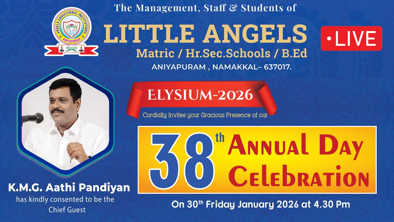 🔴LIVE : Little Angels Educational Institutions | Elysium - 2026 | 38th Annual Day Celebration DAY 1