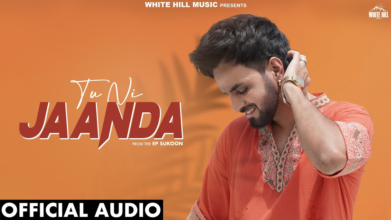 HAPPY RAIKOTI : Tu Ni Jaanda (Official Audio) GOLDBOY | Punjabi Songs 2024 | EP Sukoon