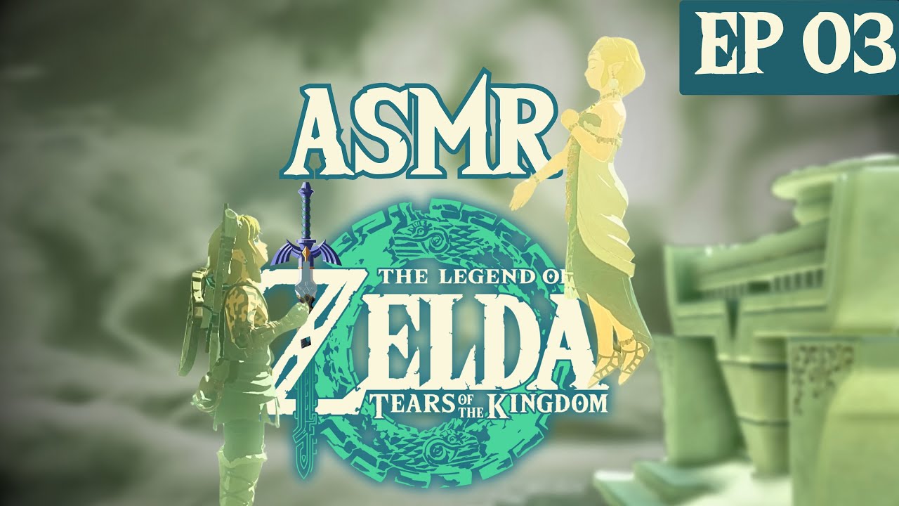 ASMR Zelda TOTK – Épisode 3 | Chuchotements sur Switch 2