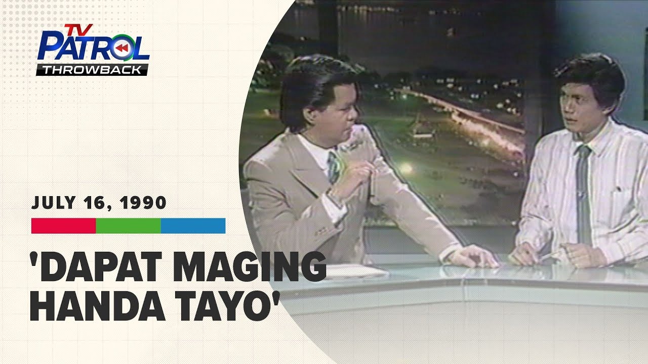 Ernie Baron ipinaliwanag ang sanhi at epekto ng 1990 Luzon earthquake | TV Patrol Throwback