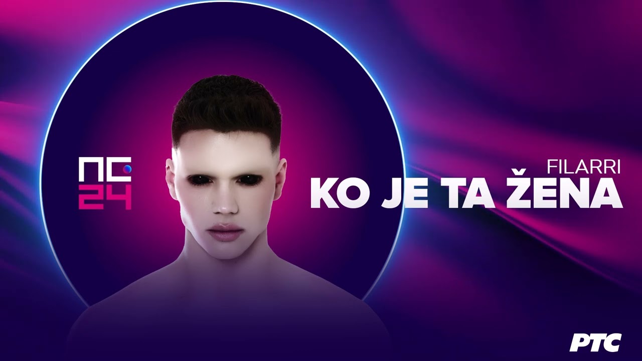 Filarri - Ko je ta žena | Pesma za Evroviziju 2024.