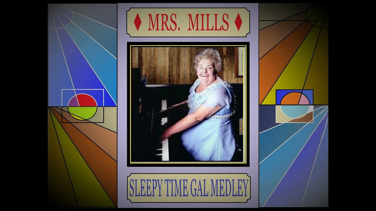 MRS MILLS: 