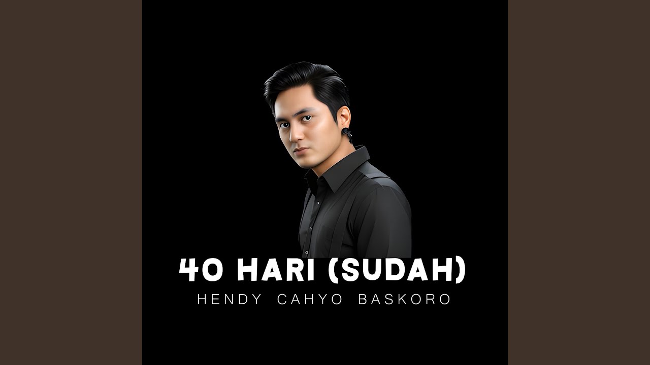 40 Hari (Sudah)